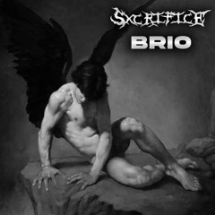 Sxcrifice - Brio