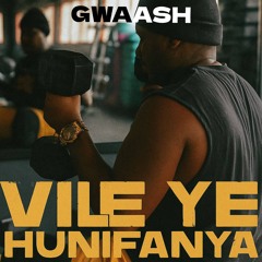 Vile Ye' Hunifanya