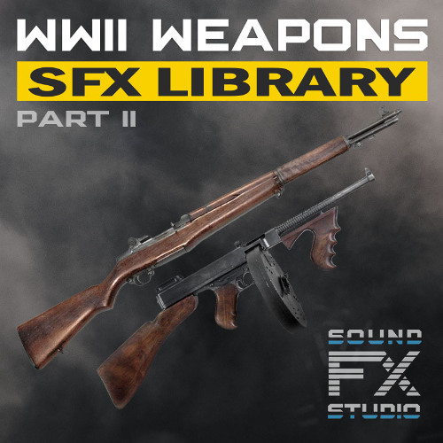 Stream SoundFX Studio | Listen to WWII Weapons SFX Library Part II ...
