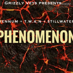 Phenomenon Feat. T.W.A.N x StillWater