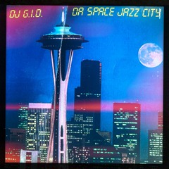 DJ G.I.D. - Da Space Jazz City - Vinyl Mix - December 1998