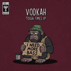 All-Vodkah-ToughTimes-Promo-Mix