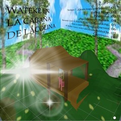 wateke en la cabaña de la colina