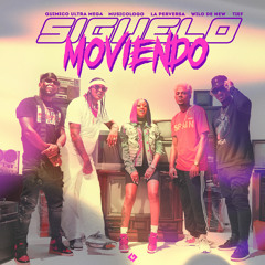 Siguelo Moviendo (feat. Musicologo The Libro, Tief El Bellaco & Wilo D New)