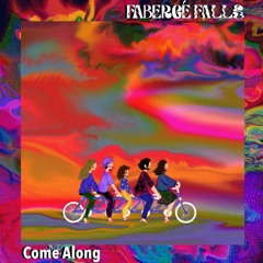 Come Along