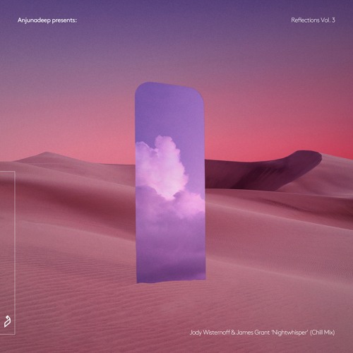 Jody Wisternoff & James Grant - Nightwhisper (Chill Mix)