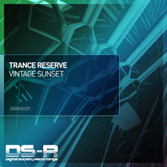 Trance Reserve - Vintage Sunset (Extended Mix)