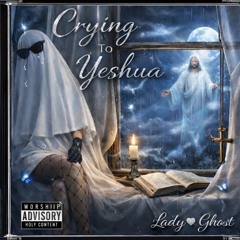 Crying To Yeshua