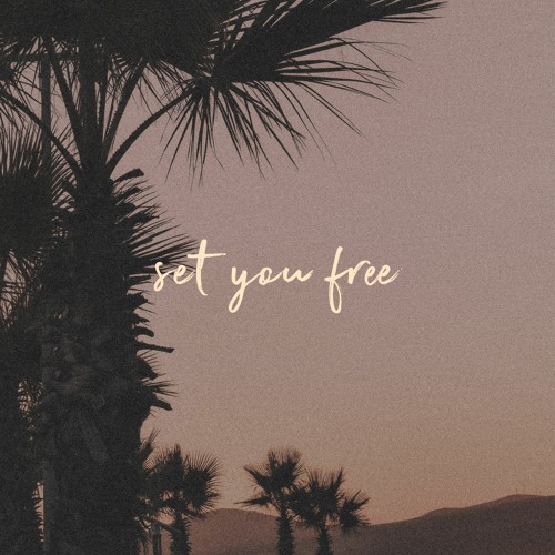 set you free w/ Sølace