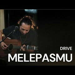 FELIX IRWAN | DRIVE  - MELEPASMU