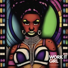 Dyplex & Hooksy - Work It Girl (Radio Edit)