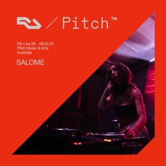RA Live - SALOME - Pitch Music & Arts 2024, Australia