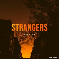 Harmonize & Kvant - Strangers (Original Mix)
