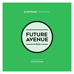 Silishteanu - Calliope [Future Avenue]