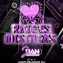 RAICES MISTICAS - (SUPER EDICIÓN - GUARACHAFRO)