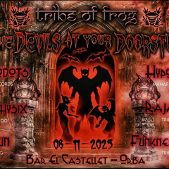 Opening Set for Tribe of Frog Halloween 2025 @ The Castellet, Orba