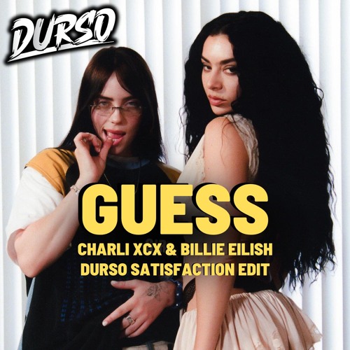 Stream Charli XCX & Billie Eilish - Guess (Durso