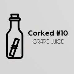 Corked #10