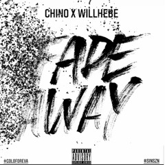 Chino x Willhebe - Fade Away