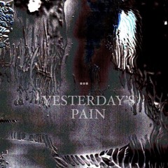YESTERDAY`S PAIN (MarceS BootleG) FREE DOWNLOAD