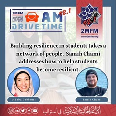 Building resilience in students takes a network of people / Samih Chami