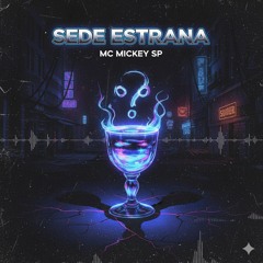 Sede Estranha(MP3_160K).mp3
