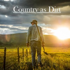 Country As Dirt