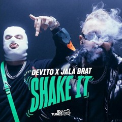 Devito & Jala Brat - 2022 - Shake It