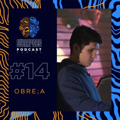 OBRE;A [Synapses Podcast 0014/2022]