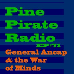 PPR71 - General Ancap & The War of Minds