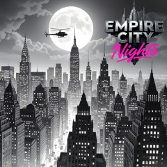 EMPIRE CITY NIGHTS - VOL 1