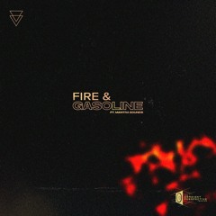 Mikayli - Fire & Gasoline ft. Mantra Sounds
