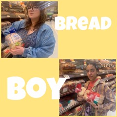 Bread Boy (Acoustic)