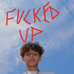 FUCKED UP (prod.FREEDAMIAN)