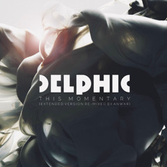 This Momentary (Extended Version Remixed by Anwar) [Re-Upload]