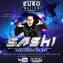 Euro Nation SASH EXCLUSIVE LIVE SET