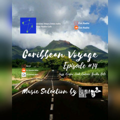 Caribbean Voyage - Éist Radio - Show #14