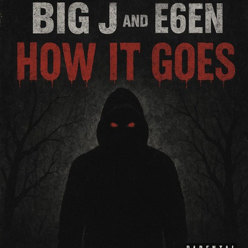 How it Goes feat.E6en