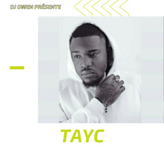 DJ OWEN - Tayc le Jour, Tayc la Nuit - 2021