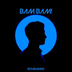 Bam Bam! (Official Audio)