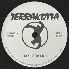 [NEW RELEASE] TERRAKOTTA - JAX EDWARD