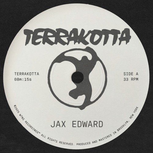 [NEW RELEASE] TERRAKOTTA - JAX EDWARD