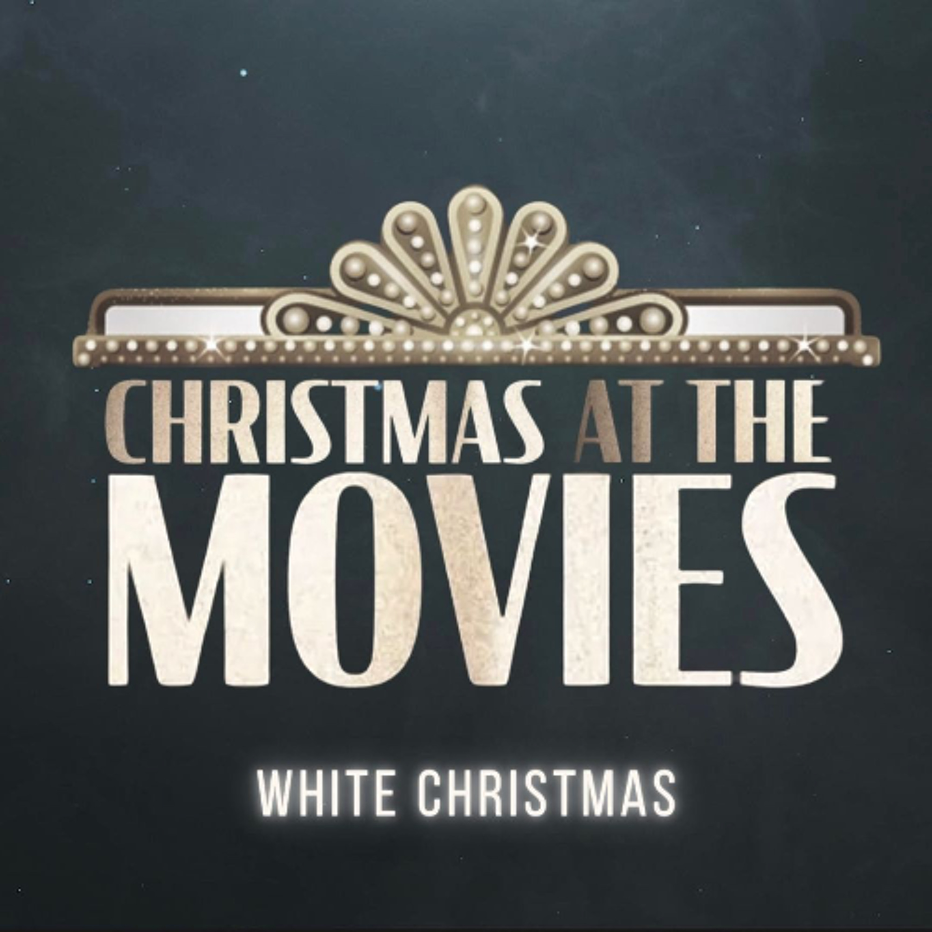 Christmas at the Movies | White Christmas episode artwork