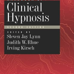 [FREE] EBOOK 📄 Handbook of Clinical Hypnosis by  Dr. Steven Jay Lynn PhD,Dr. Judith