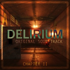 Delirium Chapter 2 OST - Faster