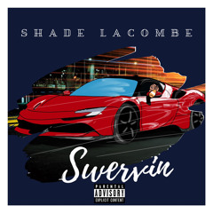 Swervin’