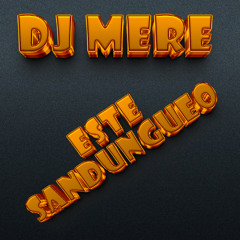 Dj Mere - Este Sandungueo