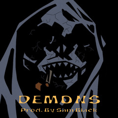 Demons (Prod. By Sam Black)