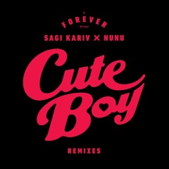 Cute Boy - NUNU - Michal Serr & Dalit Rechster Remix