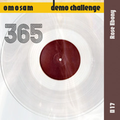 Omosam - 017 Rose Ebony (Demo)